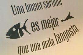 Frase incrustada en una sardina, "una buena sardina es mejor que una mala langosta". Hipnosis y la mejor versión de ti mismo 